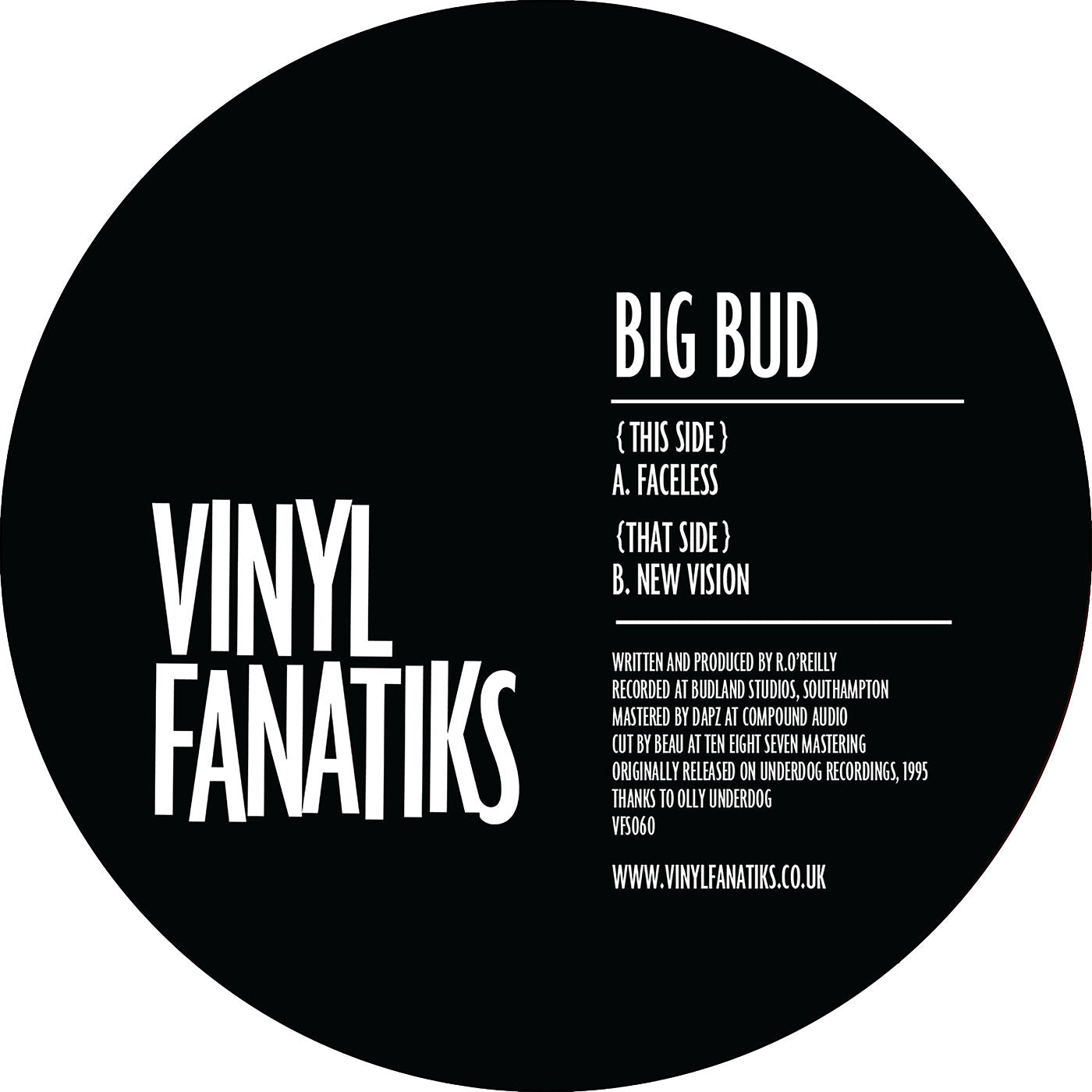 Big Bud - Faceless/New Vision - VFS060