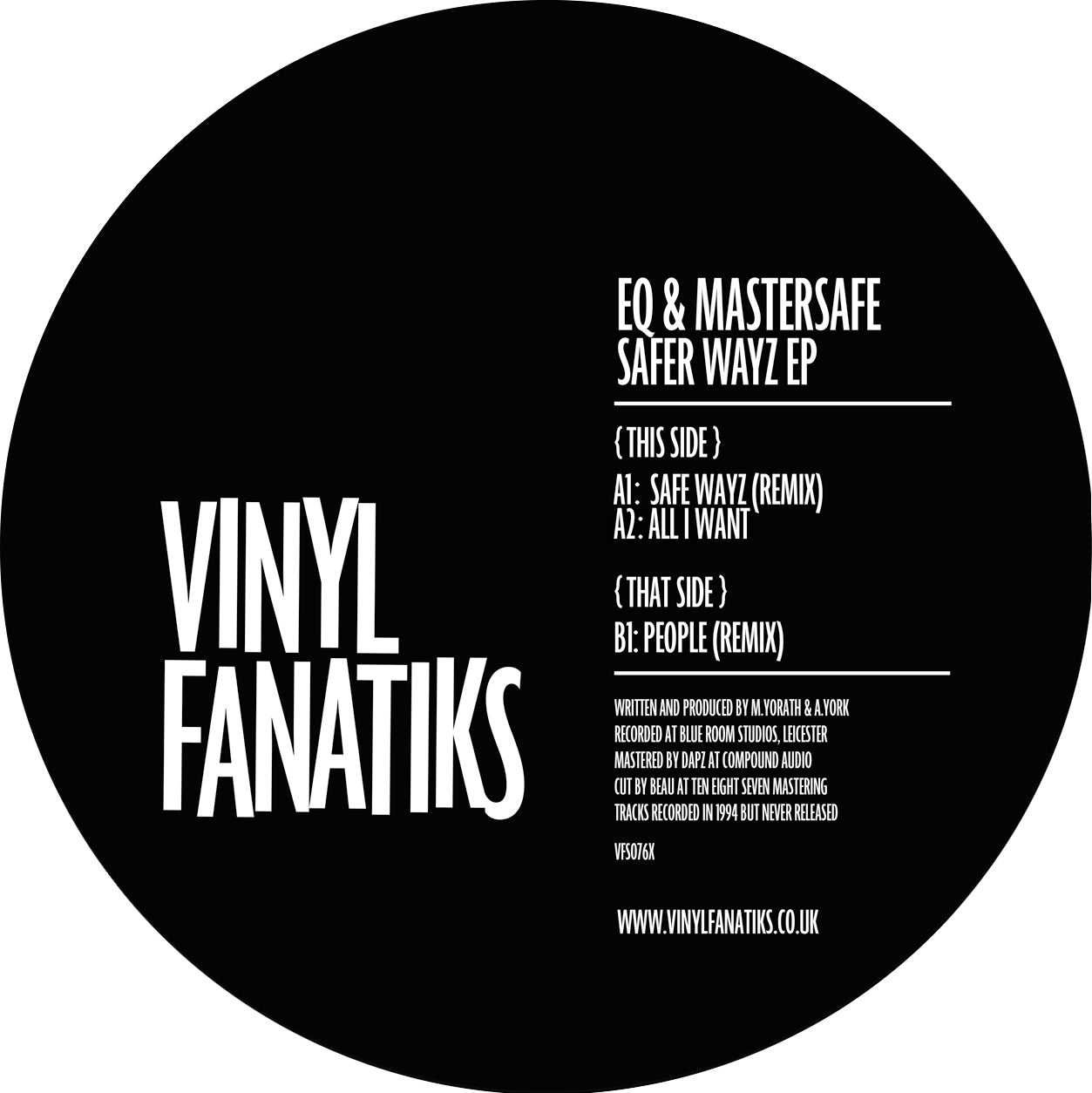 EQ & Mastersafe - Saferwayz EP - VFS076X - BLACK VINYL