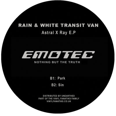 MONTHLY BONUS - Rain & White Transit Van - Astral X-Ray EP - EMOTEC004 (12" Vinyl & Digital WAVs)