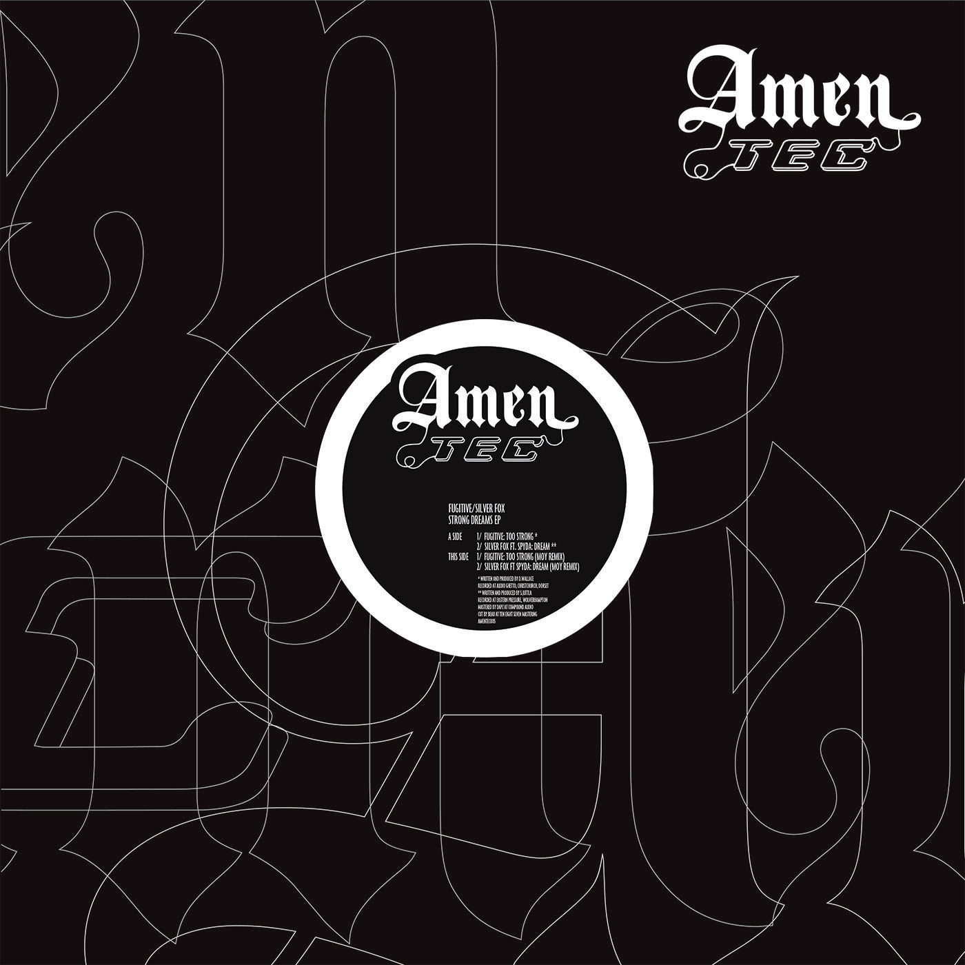 Fugitive & Silver Fox ft MC Spyda & MOY Remixes - Strong Dreams EP - AMTEC005 (12" Vinyl & Digital WAVs)