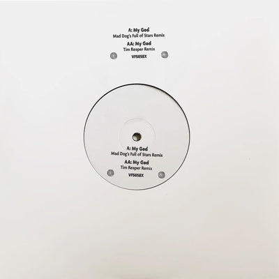 Mad Dog  - My God (Mad Dog & Time Reaper Remixes) - VFS058X - 10" Test Press