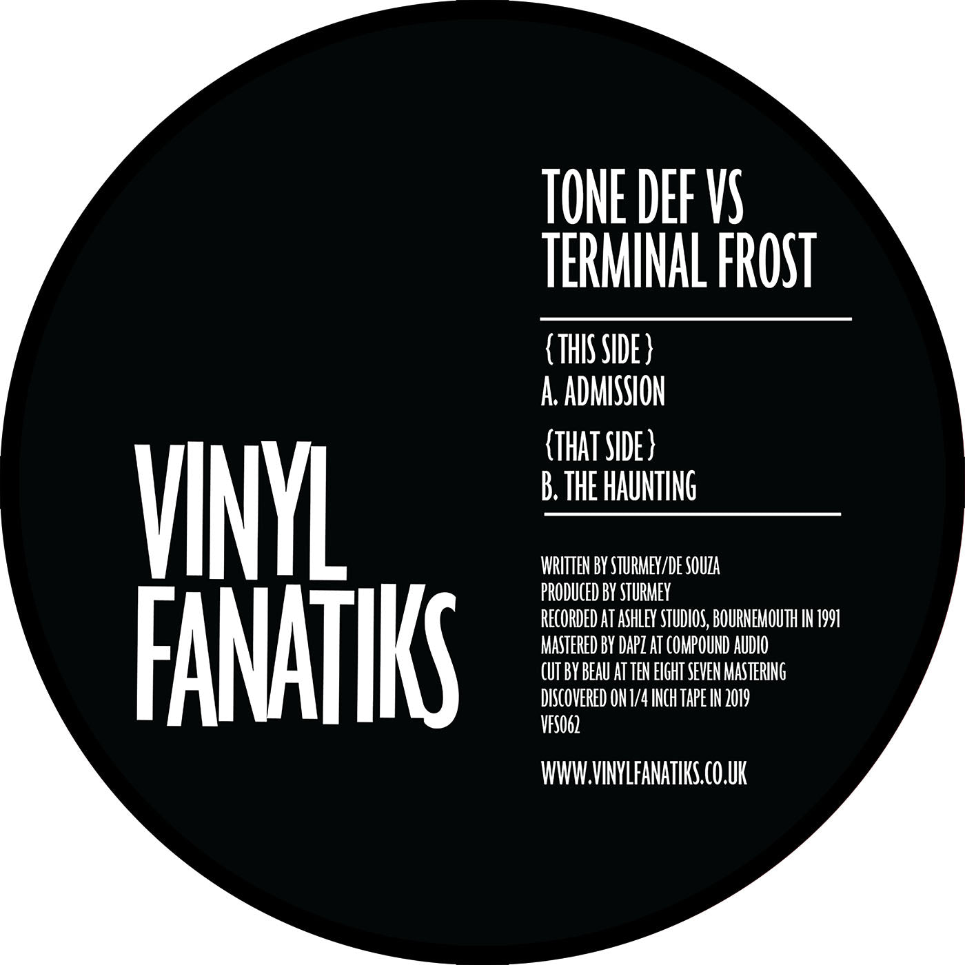 * SIGNED * Tone Def & Terminal Frost - Admission/The Haunting - VFS062