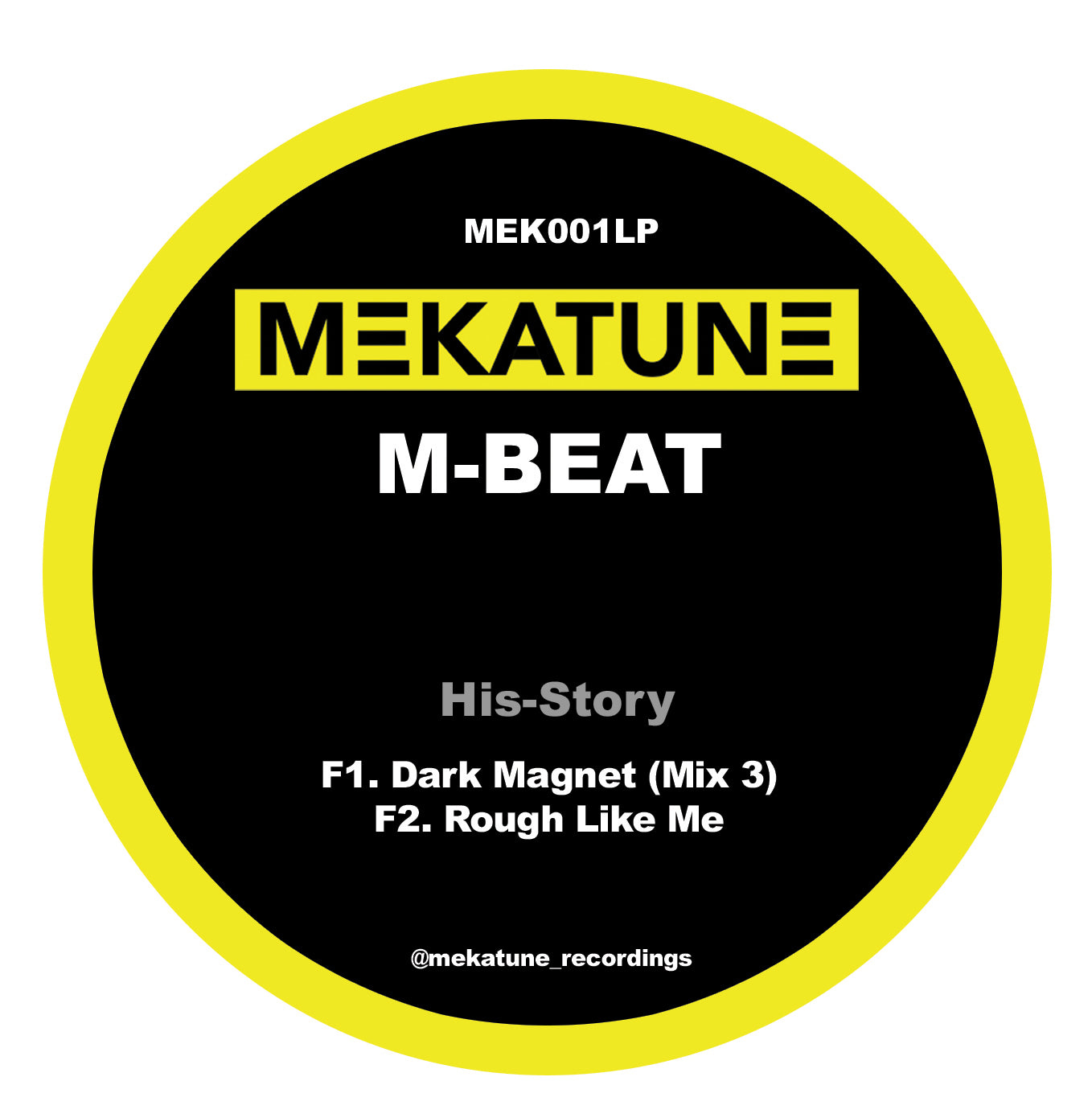 M-Beat – Dark Magnet (Mix 1)/Dark Magnet (Mix2)/Dark Magnet (Mix 3)/Rough Like Me –  MEK001LP - Disc Three