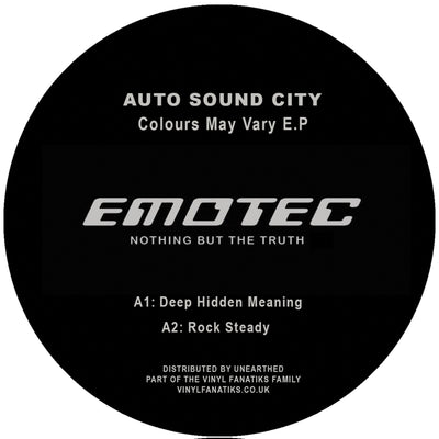 Auto Sound City - Colours May Vary EP - EMOTEC003 (12" Vinyl & Digital WAVs)