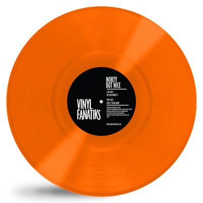 Norty But Nice - Do You Want It/Give It To Me Baby – VFS019 - ORANGE VINYL