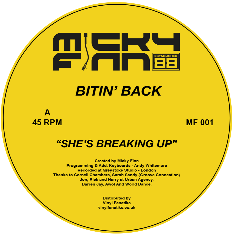 Micky Finn presents Bitin' Back - She's Breaking Up / Boombox - MF001