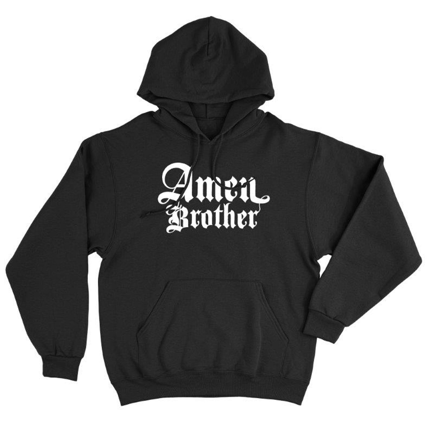 Amen Brother Hoody – Comfortable and Heavyweight