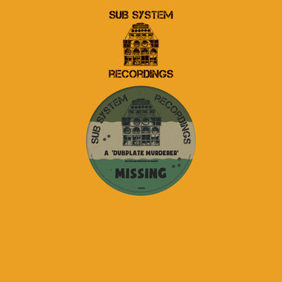 Missing – Dubplate Murderer/Fixate Remix 10″ – SSR002 (Digital)