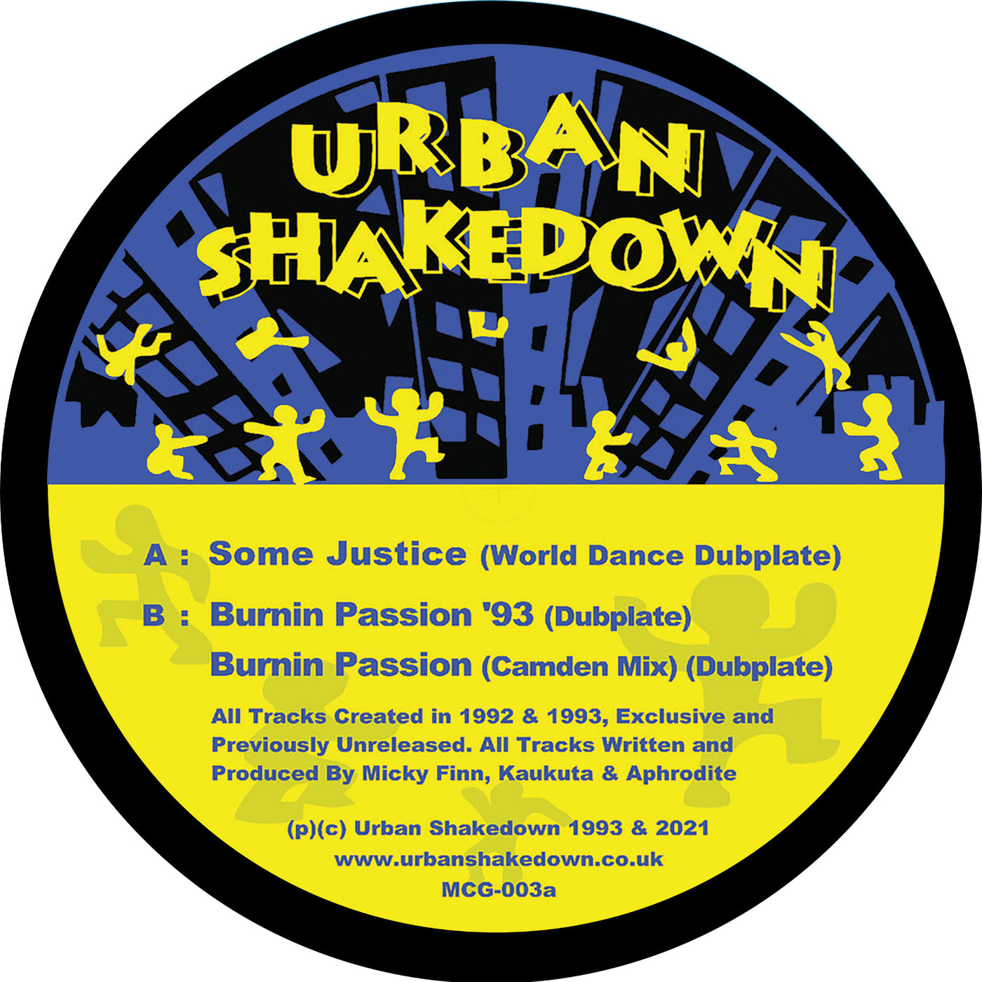 Urban Shakedown – Some Justice (World Dance Dubplate)/Burnin Passion (93 Dubplate)/Burnin Passion (Camden Mix) – MCG003
