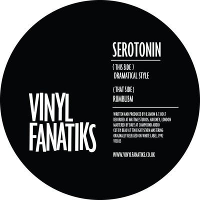 Serotonin – Dramatical Style/Rumblism 12” – VFS025 (Black Vinyl)