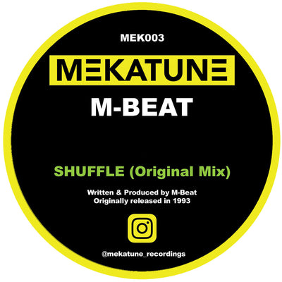M-Beat – Shuffle (Original Mix)/Shuffle (Remix) – Mega Marbled Vinyl – MEK003