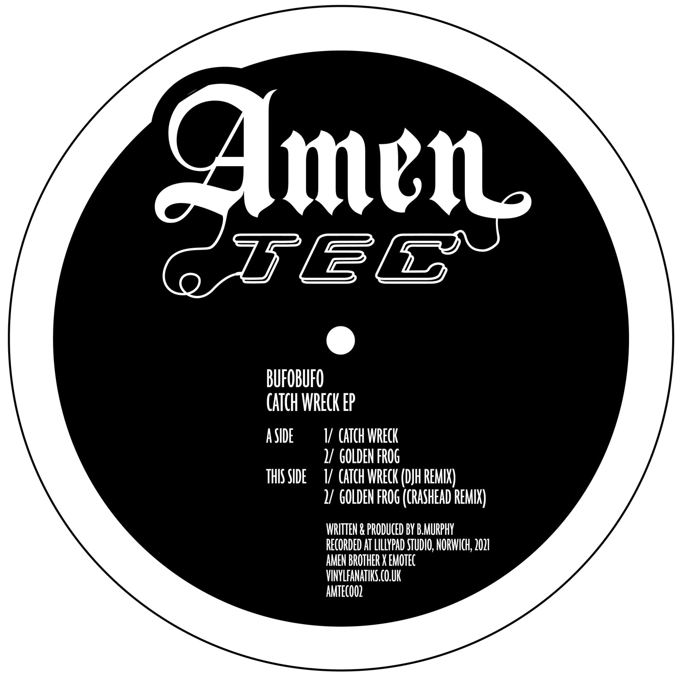 BufoBufo – Catch Wreck EP – AMTEC002 (Digital)